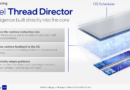 Intel Introduces Thread Director For Heterogeneous Multi-Core Workload Scheduling